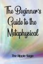 Beginners' Guide To The Metaphysical - Preview