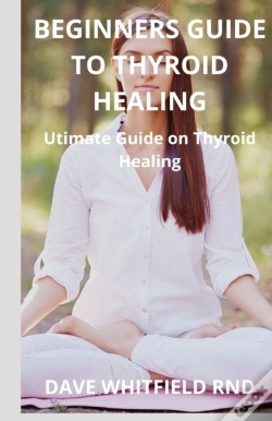 Capa do artigo Beginners Guide To Thyroid Healing