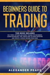Beginners Guide To Trading