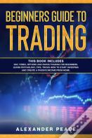 Beginners Guide To Trading