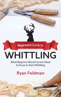Capa do artigo Beginner'S Guide To Whittling