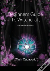 Capa do artigo Beginners Guide To Witchcraft: For The S