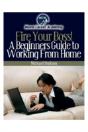Beginners Guide To Working From Home - Preview
