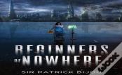 Beginners Of Nowhere