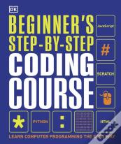 Beginner'S Step-By-Step Coding Course