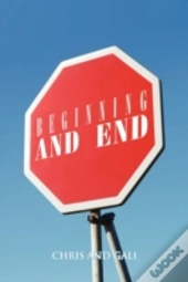 Beginning And End