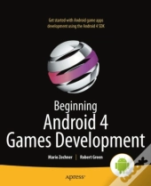 Beginning Android 4 Games Development