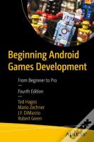 Beginning Android Games Development