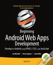 Beginning Android Web Apps Development