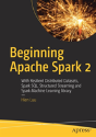 Beginning Apache Spark 2 - Preview