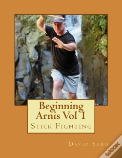 Capa do artigo Beginning Arnis  Stick Fighting  Vol 1