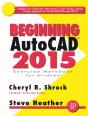 Beginning Autocadâ® 2015 - Preview
