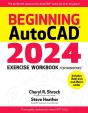 Beginning Autocad(R) 2024 Exercise Workbook - Preview