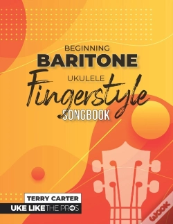 Capa do artigo Beginning Baritone Ukulele Fingerstyle Songbook