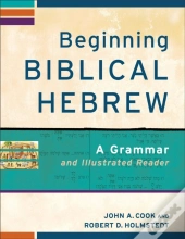Beginning Biblical Hebrew (Learning Biblical Hebrew)