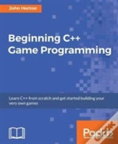 Beginning C++ Game Programming