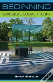 Capa do artigo Beginning Classical Social Theory