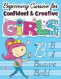 Beginning Cursive For Confident & Creative Girls - Preview