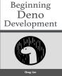 Beginning Deno Development - Preview