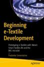 Beginning E-Textile Development - Preview