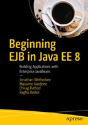 Beginning Ejb In Java Ee 8 - Preview