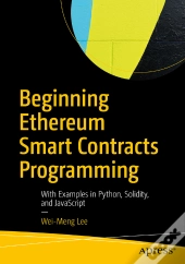 Beginning Ethereum Smart Contracts Programming