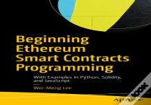 Beginning Ethereum Smart Contracts Programming