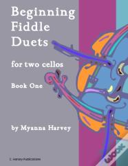 Beginning Fiddle Duets For Two Cellos, Book One
