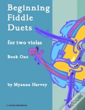 Beginning Fiddle Duets For Two Violas, Book One