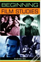 Beginning Film Studies