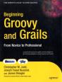 Beginning Groovy And Grails - Preview