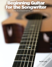 Capa do artigo Beginning Guitar For The Songwriter