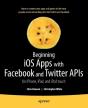 Beginning Ios Apps With Facebook And Twitter Apis - Preview