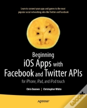 Capa do artigo Beginning Ios Apps With Facebook And Twitter Apis