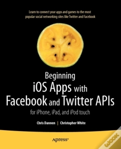 Capa do artigo Beginning Ios Apps With Facebook And Twitter Apis