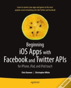 Capa do artigo Beginning Ios Apps With Facebook And Twitter Apis