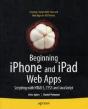 Beginning Iphone And Ipad Web Apps - Preview