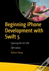 Beginning Iphone Development With Swift 5