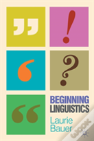 Beginning Linguistics