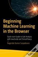 Beginning Machine Learning In The Browser