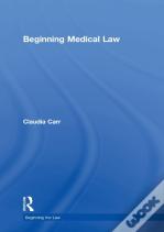 Beginning Medical Law