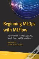 Beginning Mlops With Mlflow