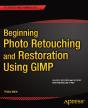 Beginning Photo Retouching And Restoration Using Gimp - Preview