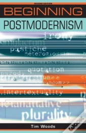 Beginning Postmodernism