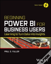 Beginning Power Bi For Business Users