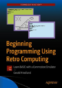 Beginning Programming Using Retro Computing - Preview