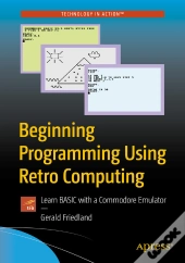 Beginning Programming Using Retro Computing