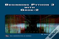 Beginning Python 3 With Grok 2
