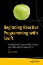Beginning Reactive Programming With Swift - Preview