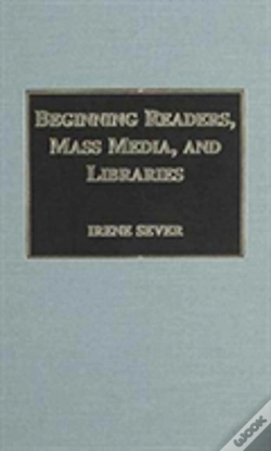 Capa do artigo Beginning Readers, Mass Media And Libraries